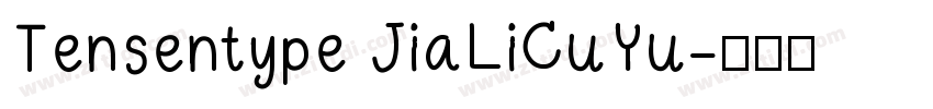 Tensentype JiaLiCuYu字体转换
